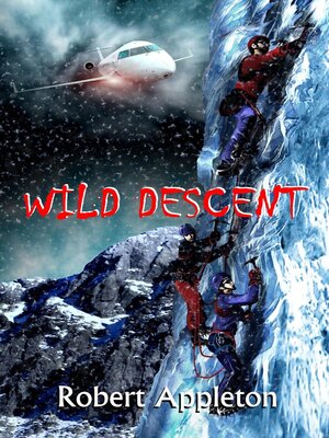 cover image of Wild Descent (Beyond Limits Book 2)